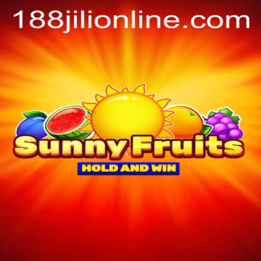 Discover the Thrills of SunnyFruits: A Dive into the Vibrant World of 188JILI